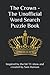 The Crown - The Unofficial Word Search Puzzle Book by Sam Hanson