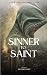 Sinner to Saint by Bryan Evans