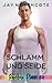 Schlamm und Seide (Rainbow Place: German Editions)