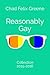 Reasonably Gay: Collection:...