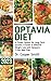 Optavia Diet: A Proven System for Long-Term Success: A Guide to Effective Weight Loss with Optavia's 7-Day Meal Plan