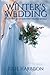 Winter's Wedding: A Daughte...