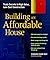 Building an Affordable House 2nd Edition by Fernando Pages Ruiz