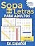 SOPA DE LETRAS PARA ADULTOS by Adele Rodriguez