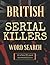 British Serial Killers Word Search by Red Mountain Designs