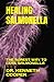 HEALING SALMONELLA: THE SUR...