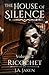 Ricochet (The House of Silence)