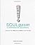 SOULgasm Companion Journal:...