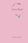 Note Book 2022/2023: Note Book For Women ,Student , Teacher