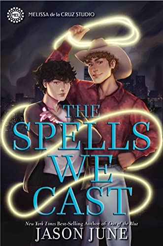 The Spells We Cast (The Spells We Cast, #1)