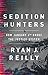Sedition Hunters: How January 6th Broke the Justice System