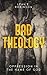 Bad Theology: Oppression in the Name of God