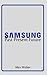 Samsung: Past Present Future