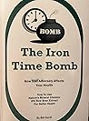 The Iron Time Bomb The Iron Time Bomb