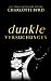 Dunkle Versuchungen (Dunkle Absichten) (German Edition)