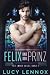 Felix und der Prinz: Für Immer Wilde Band 2 (German Edition)