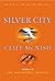 Silver City (Silver Sequence S.)