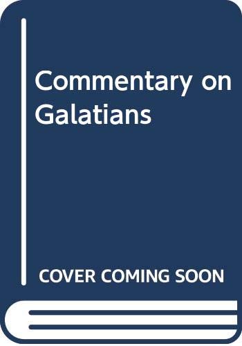 Commentary on Galatians (Hardcover)