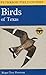 A Field Guide to the Birds of Texas: and Adjacent States (Peterson Field Guide)