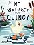 No Wet Feet for Quincy