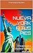NUEVA YORK A TUS PIES: Una guía para explorar la Gran Manzana (Spanish Edition)