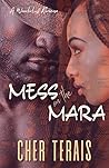 Mess on the Mara