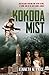 Kokoda Mist: Australians fi...