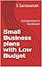Small Business plans with Low Budget by Saravanan S