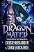 Dragon Mated: Verlockung des Drachens (Der Prinz der Anderswelten 4) (German Edition)