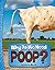 Why Do We Need Poop?