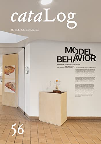 Log 56: The Model Behavior Exhibition (Paperback)