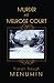 Murder at Melrose Court (Heathcliff Lennox, #1)