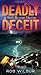 DEADLY DECEIT