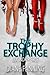 The Trophy Exchange (A Lucinda Pierce Mystery)