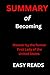 SUMMARY OF BECOMING: Memoir...