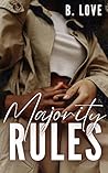 Majority Rules (Banking on Love #3) Book cover for Majority Rules (Banking on Love #3)