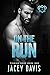 On The Run by Jacey Davis On The Run by Jacey Davis