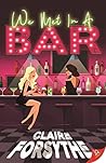 We Met in a Bar