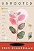 Unrooted: Botany, Motherhoo...