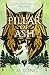Pillar of Ash (The Four Pillars)