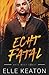 Echt Fatal: Ein Schwuler Suspense-Thriller (Akte West Coast) (German Edition)