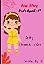 Kid's Story Book: Teach Good habits to Your Kids- Say thank You