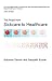 The Road from Sickcare to Healthcare by Solomon Darwin