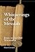 Whisperings of the Messiah:...