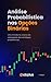 Análise Probabilística nas Opções Binárias: 47 Estratégias Poderosas (Portuguese Edition)