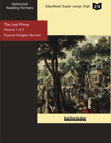The Lost Prince: Easyread Super Large 24pt Edition