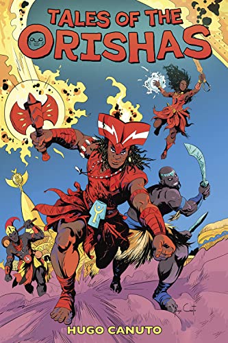 Tales of the Orishas: A Graphic Novel (Hardcover)