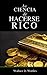 LA CIENCIA DE HACERSE RICO [The Science of Getting Rich] (Spanish Edition)
