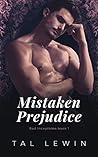 Mistaken Prejudice