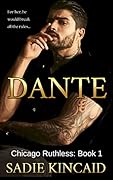 Dante (Chicago Ruthless, #1) 